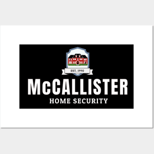 McCallister Home Security - Est. 1990 Posters and Art